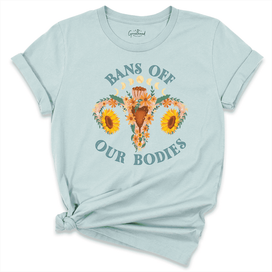 Bans Off Our Bodies Shirt blue - Greatwood Boutique