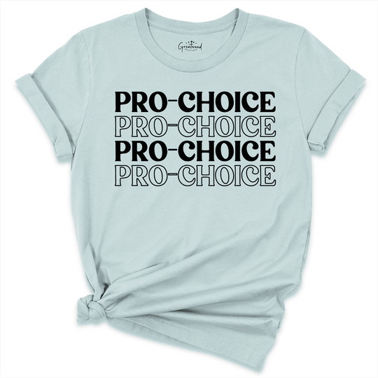 Pro Choice Shirt Blue - Breatwood Boutique