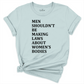 Men Shouldn't Be Making Laws About Women's Bodies Blue - Greatwood Boutique