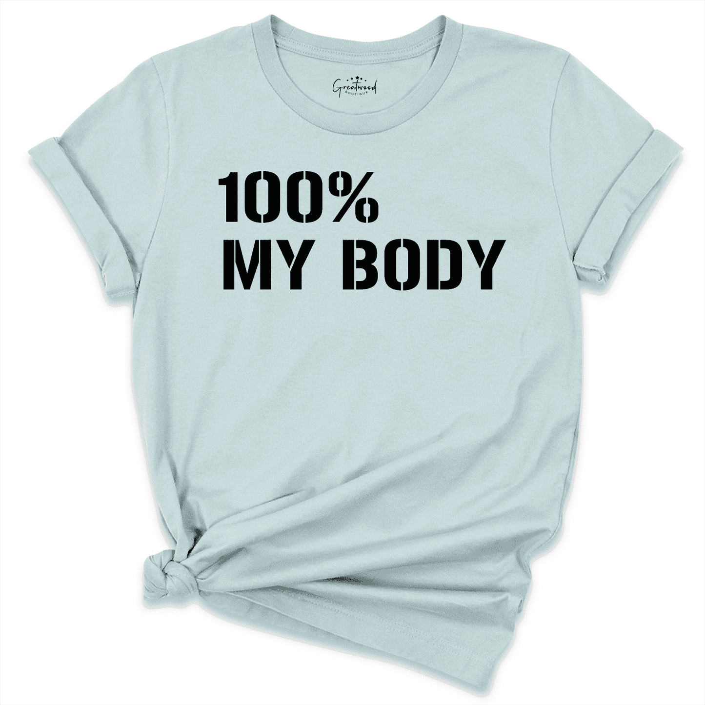 100% My Body Shirt Blue - Greatwood Boutique