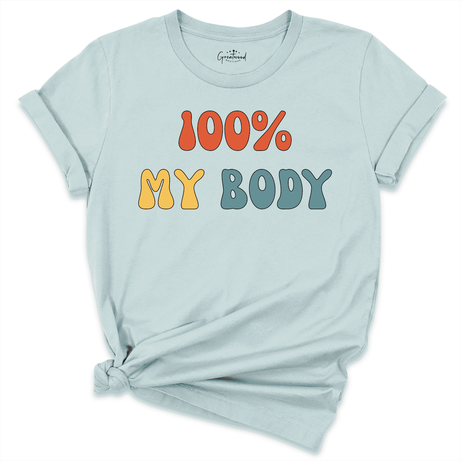 100% My Body Shirt Blue - Greatwood Boutique