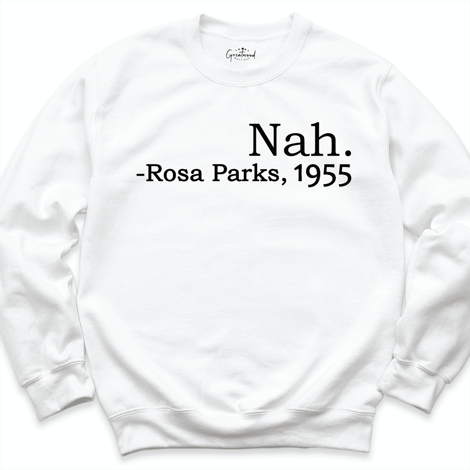 Nah Rosa Parks 1955 Shirt White - Greatwood Boutique