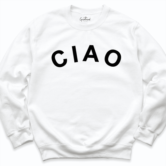 Ciao Sweatshirt White - Greatwood Boutique