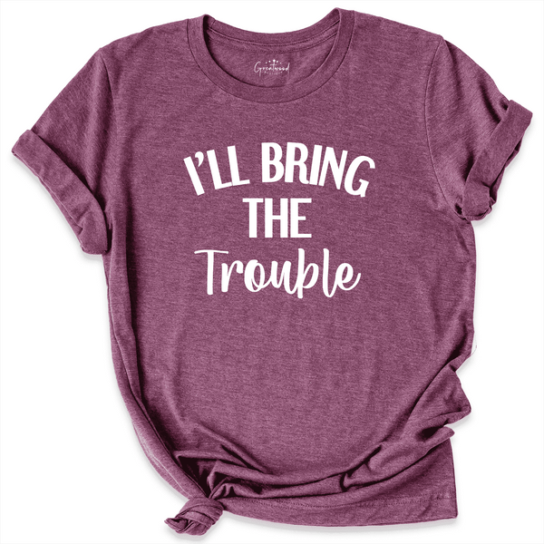 I'll Bring The Party Shirt Maroon - Greatwood Boutique