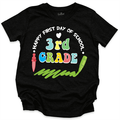 Happy First Day Of School 3rd Grade Shirt Black - Greatwood Boutique