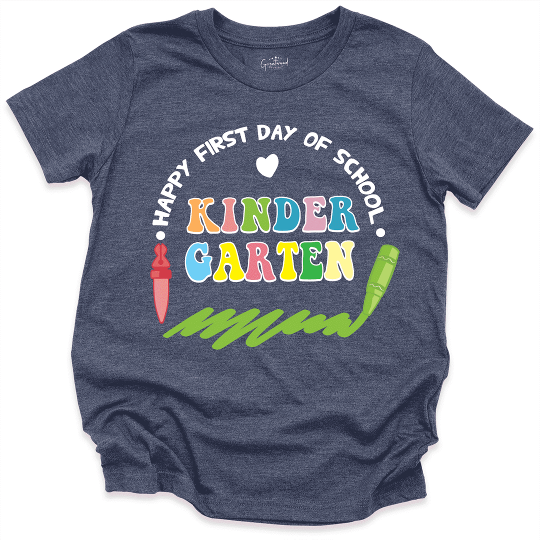 Happy First Day Of School Kinder Garten Shirt Navy - Greatwood Boutique