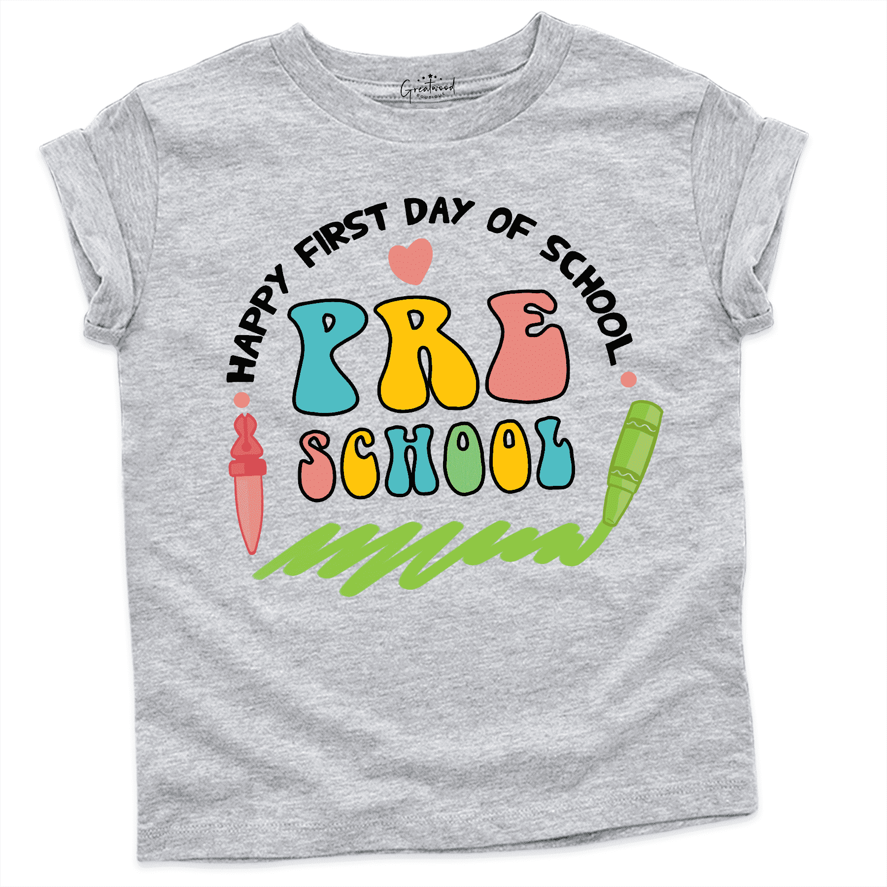 Happy First Day Of Preschool Shirt Grey - Greatwood Boutique