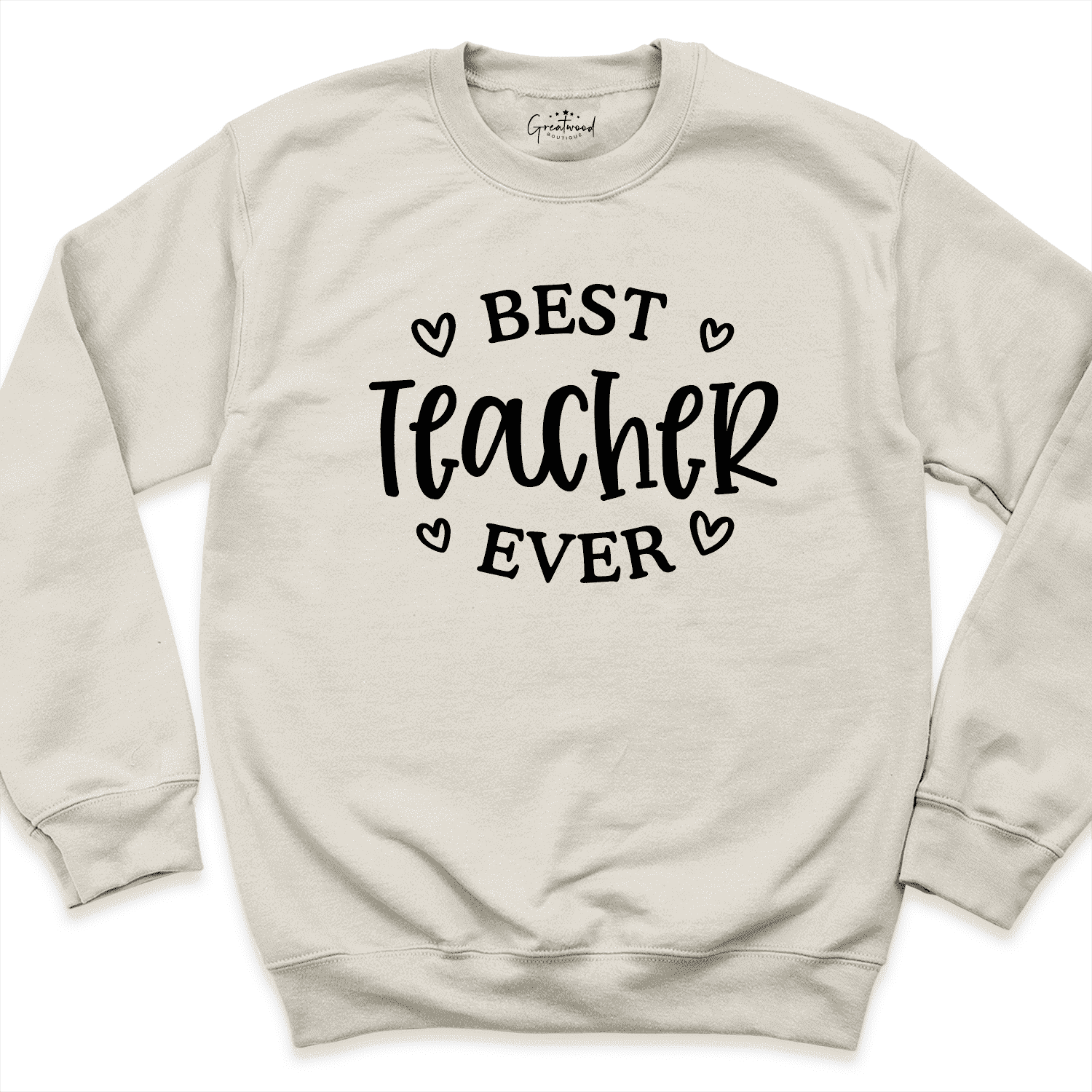 Best Teacher Ever Sweatshirt Sand - Greatwood Boutique