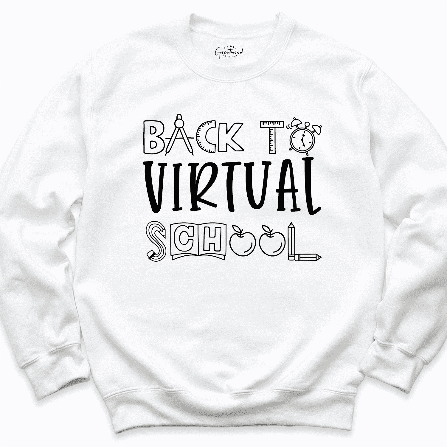 Back to Virtual School Sweatshirt White - Greatwood Boutique