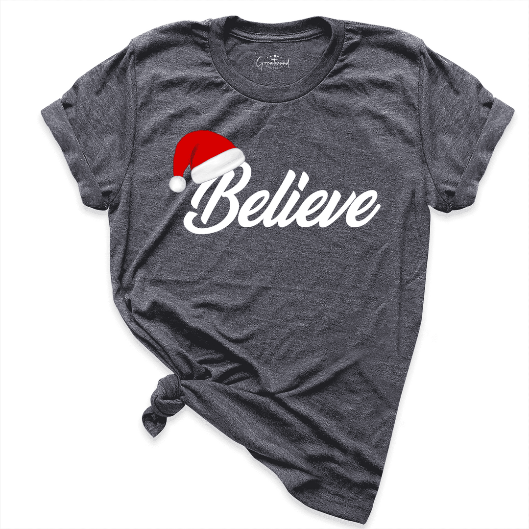 Believe Christmas Shirt D.Grey - Greatwood Boutique