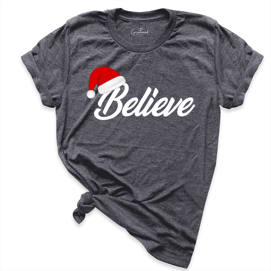 Believe Christmas Shirt D.Grey - Greatwood Boutique