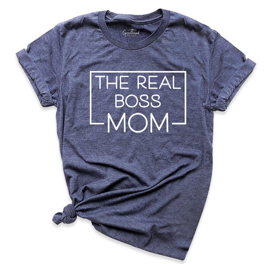 The Real Boss Mom Shirt