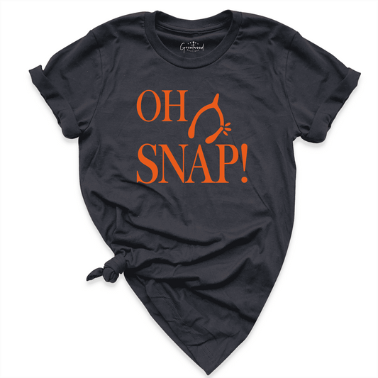 Oh Snap Shirt