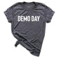 Demo Day Shirt