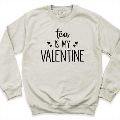Tea Is My Valentine Shirt