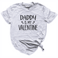 Daddy Valentine's Day Shirt