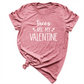 Tacos Are My Valentine Shirt