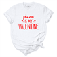 Pizza is My Valentine Shirt