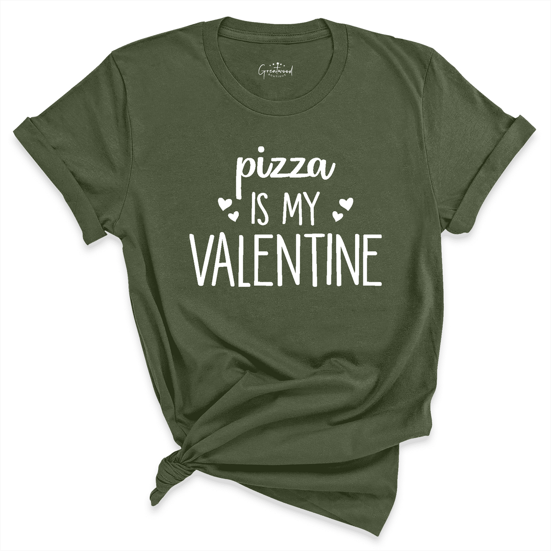 Pizza is My Valentine Shirt