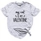 Cat Is My Valentine Shirt