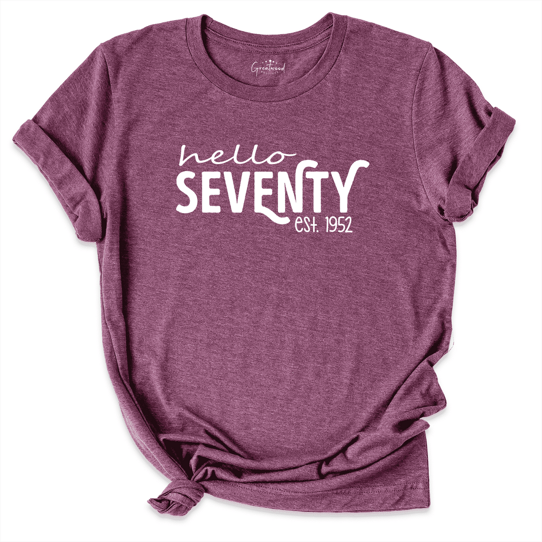 Hello Seventy Shirt