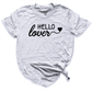 Hello Lover Shirt