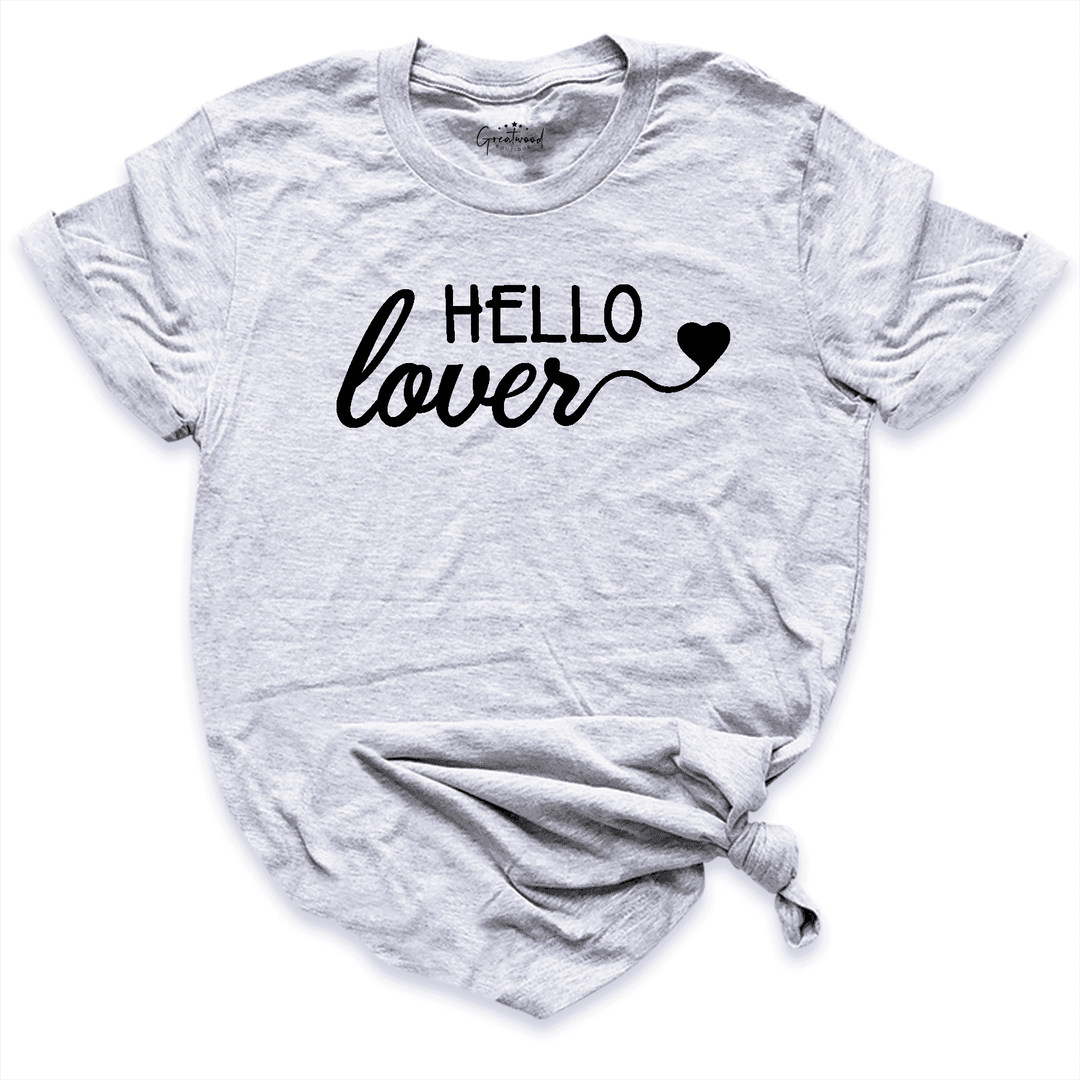 Hello Lover Shirt