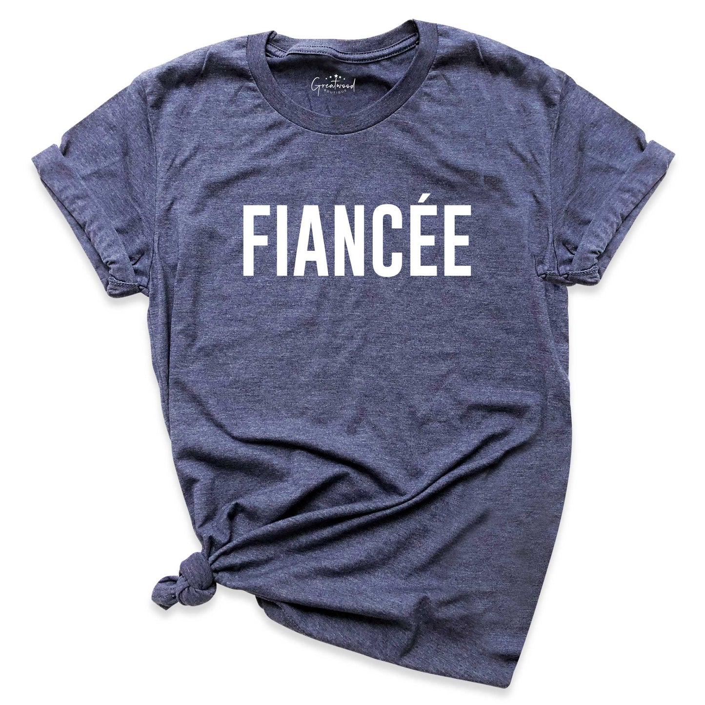 Fiancee Shirt