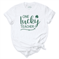 One Lucky Teacher Shirt