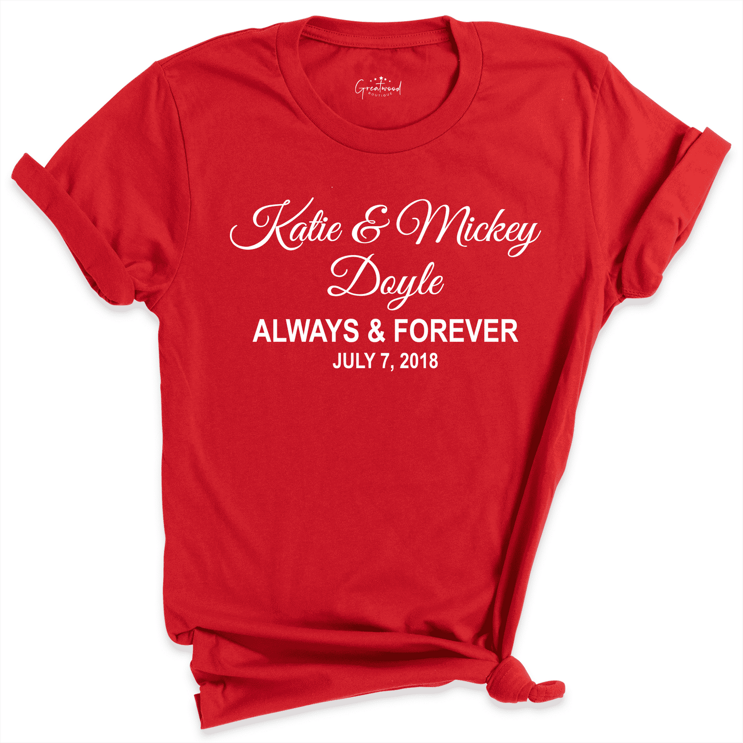 Always Forever Shirt