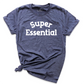 Super Essential Shirt