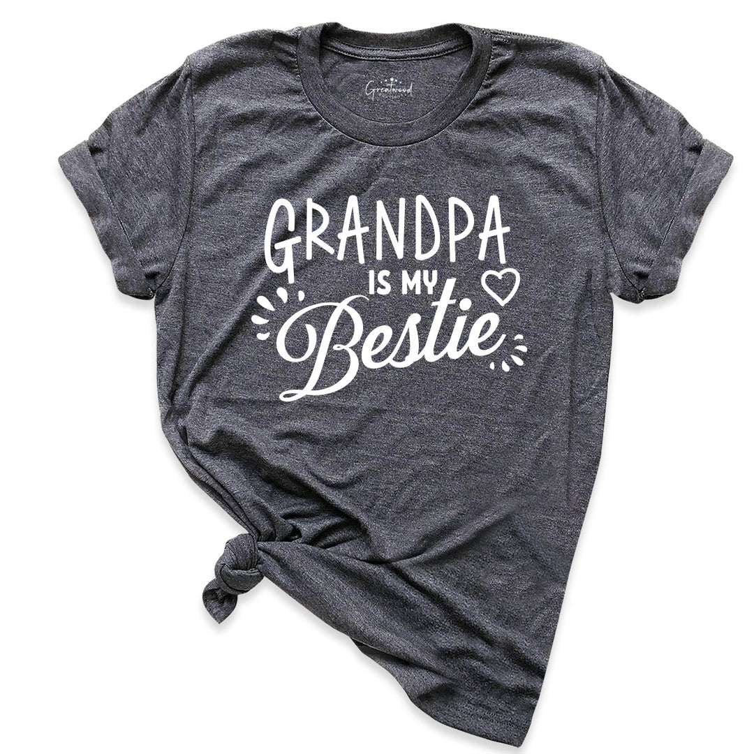 Grandpa is My Bestie Shirt
