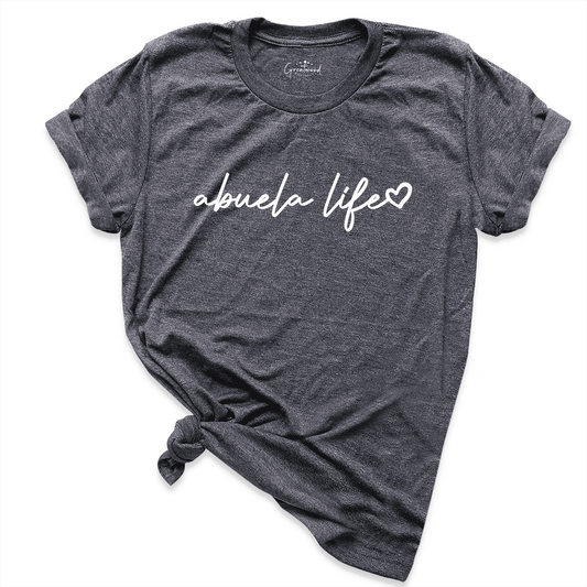 Abuela Life Shirt D.Grey - Greatwood Boutique