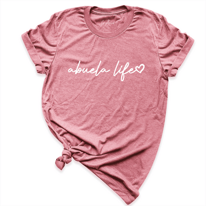 Abuela Life Shirt Mauve - Greatwood Boutique