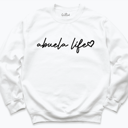 Abuela Life Sweatshirt White - Greatwood Boutique
