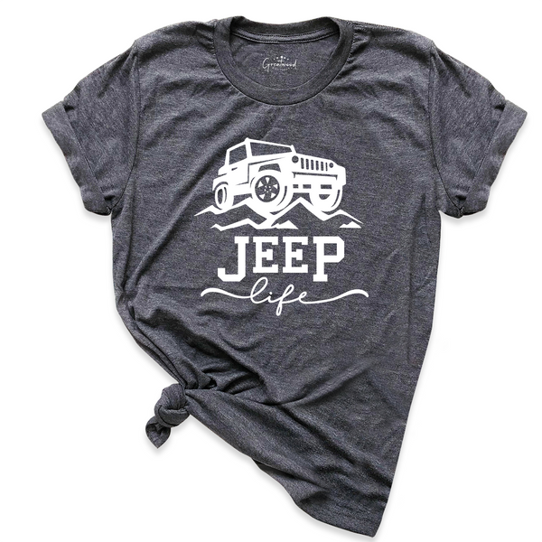 Jeep Life Shirt