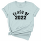 Class Of 2022 Shirt Blue - Greatwood Boutique