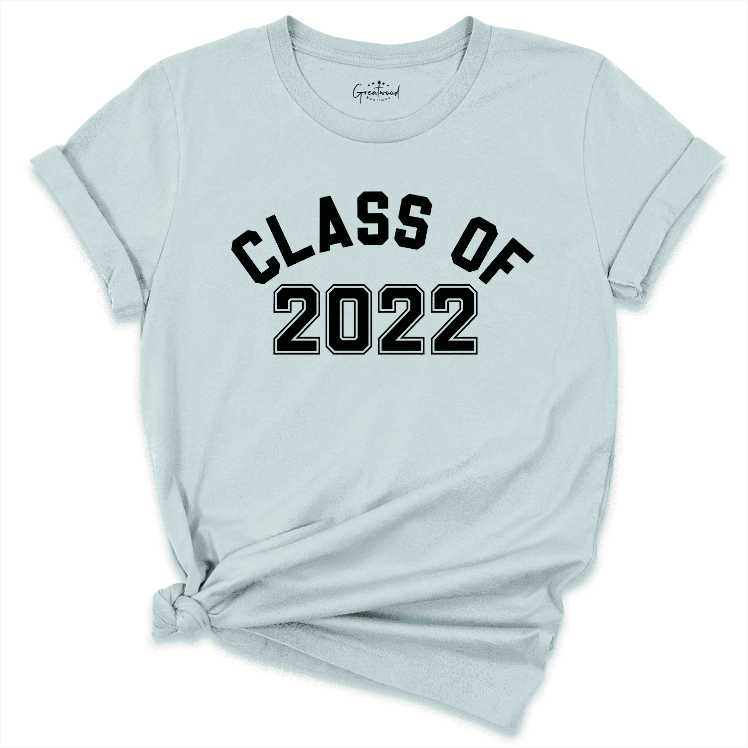 Class Of 2022 Shirt Blue - Greatwood Boutique