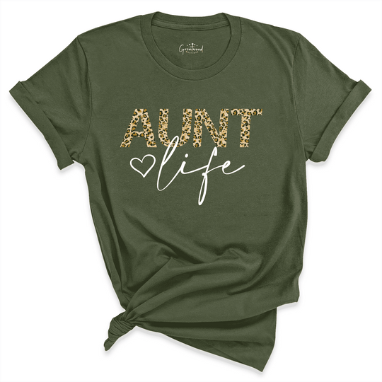 Aunt Life Shirt