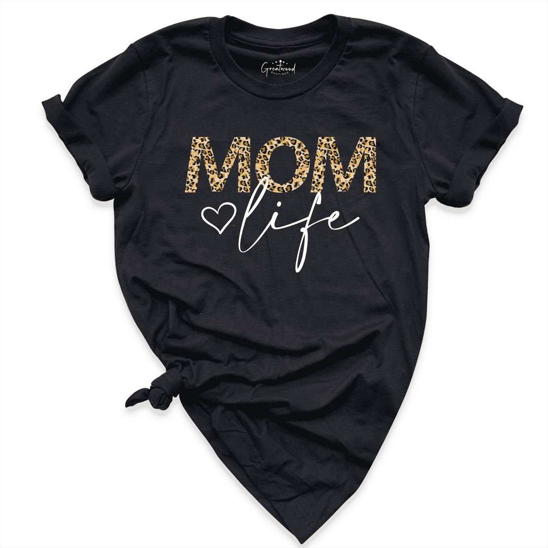 Mom Life Shirt