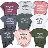 Most Likely To Shirt