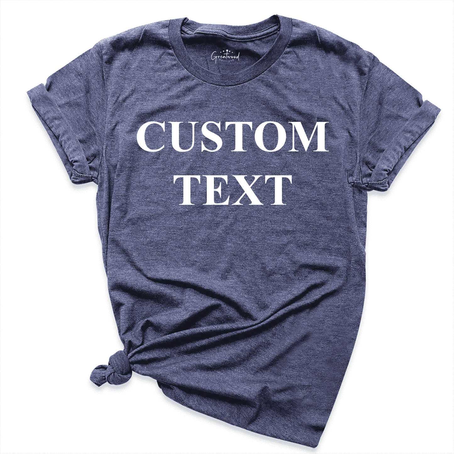 Custom Shirt - Greatwood Boutique