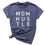 Mom Hustle Tshirt