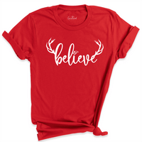 Believe Shirt
