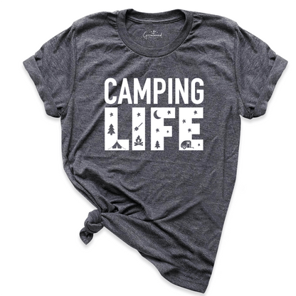 Camping Life Shirt