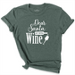 Just Bring Wine Shirt