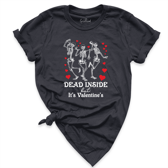 Dead Inside Valentine's Day Shirt