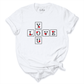 Love You Shirt