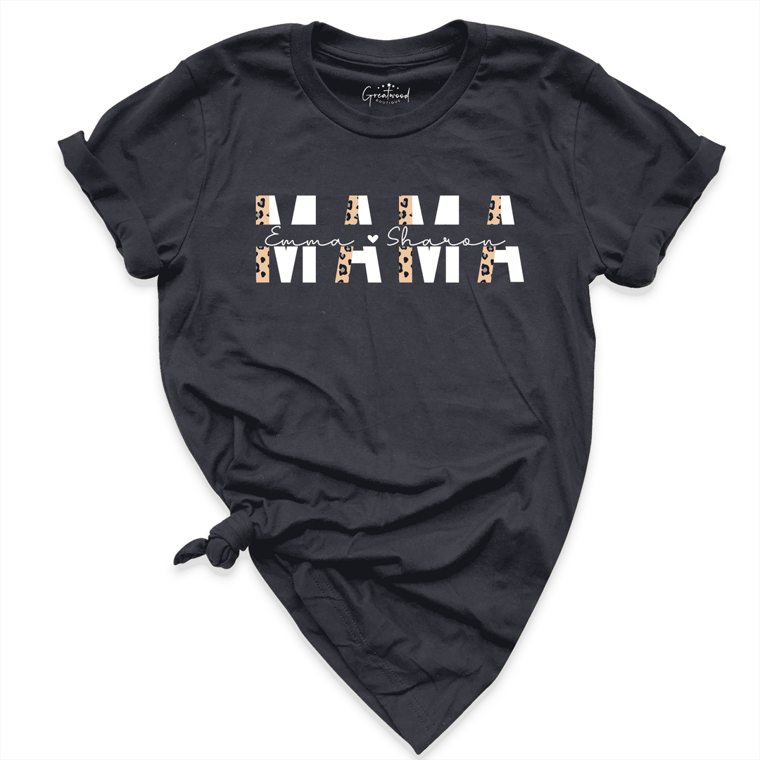 Custom Mama Shirt