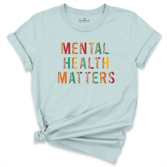 Mental Health Matters Shirt